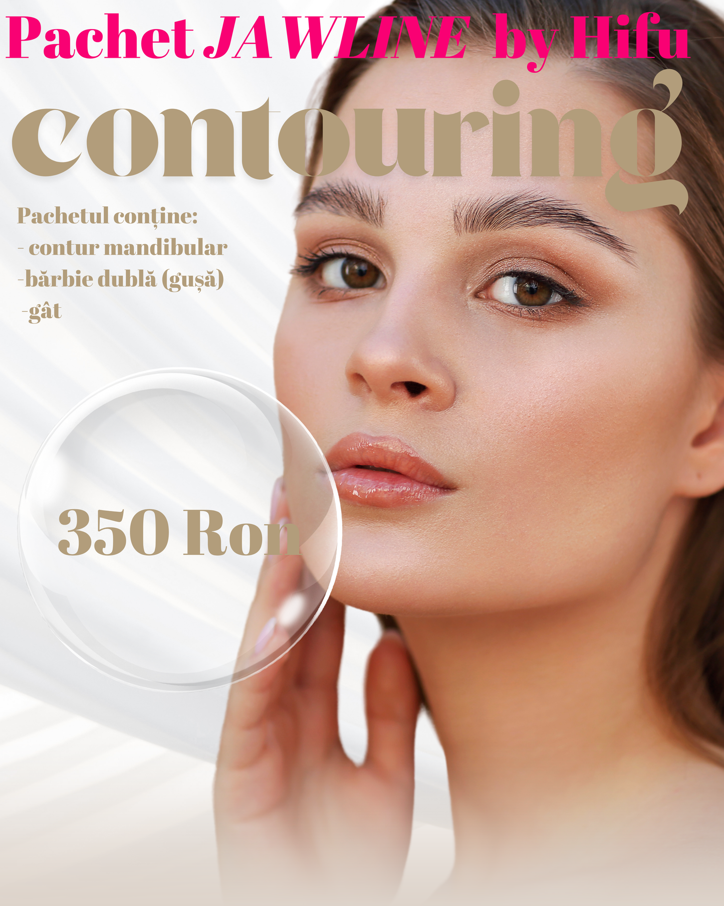 Pachet Jawline by HIFU – Contur perfect și fermitate pentru linia maxilarului